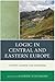 Logic in Central and Eastern Europe: History, Science, and Discourse