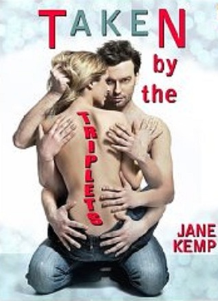 TAKEN BY THE TRIPLETS: A Double Penetration Gangbang