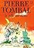 La pelle aux morts (Pierre Tombal, #13)