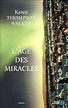 L’Âge des miracles by Karen Thompson Walker