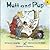 Mutt and Pup (Hooked on Phonics, Hop Book Companion 6)