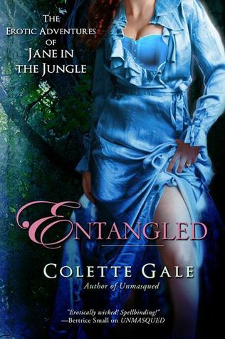 Entangled (The Erotic Adventures of Jane in the Jungle, #2)