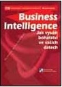 Business intelligence: jak využít bohatství ve vašich datech (Paperback)