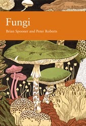 Fungi (New Naturalist, #96)