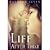 Life After That: A Novel (Contemporary Romance, Book One)