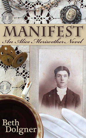 Manifest: An Alice Meriwether Novel (Paperback)