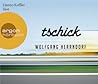 Tschick by Wolfgang Herrndorf