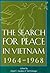 The Search for Peace in Vie...