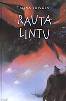 Rautalintu (Turmankukka, #2)