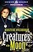 Creatures of the Moon