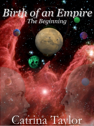 Birth of an Empire: The Beginning (Xarrok Series, #1)