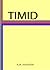 TIMID