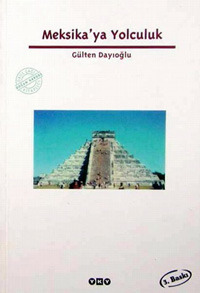 Meksika'ya Yolculuk (Paperback)
