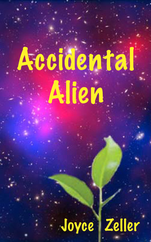 Accidental Alien (Kindle Edition)