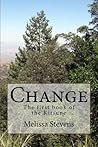 Change by Melissa Stevens