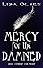 Mercy for the Damned (The F...
