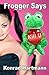 Frogger Says by Konrad Hartmann