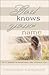 God Knows Your Name by Catherine  Campbell