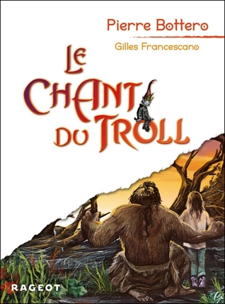 Le Chant du troll (Hardcover)