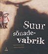 Suur sõnadevabrik by Agnès de Lestrade