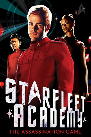 The Assassination Game (Star Trek: Starfleet Academy, #4)