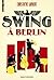 Swing à Berlin