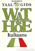 Wat & Hoe Italiaans