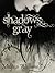 Shadows Gray