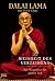 Die Weisheit Des Verzeihens by Dalai Lama XIV