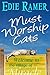 Must Worship Cats (Miracle ...