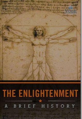 The Enlightenment: A Brief History