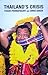 Thailand's Crisis