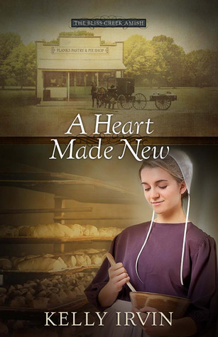 A Heart Made New (The Bliss Creek Amish #2)