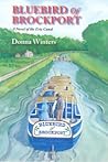 Bluebird of Brockport, A Novel of the Erie Canal
