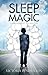 Sleep Magic by Victoria Pendragon