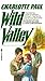 Wild Valley by Charlotte Paul
