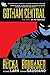 Gotham Central, Book Three by Greg Rucka