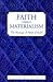 Faith Verus Materialism by Abul Hasan Ali Nadwi Faith Verus Materialism by Abul Hasan Ali Nadwi