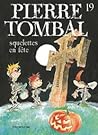 Squelettes En Fête (Pierre Tombal, #19) Squelettes En Fête (Pierre Tombal, #19)
