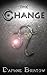 The Change