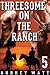 Threesome on the Ranch (Gay...