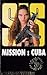 Mission : Cuba