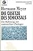 Die Gesetze des Schicksals. Die Befreiung von unbewußten Zwängen by Hermann  Meyer