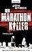 Der Marathon-Killer