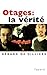 Otages: la vérité (French Edition)