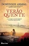 Verão Quente by Domingos Amaral