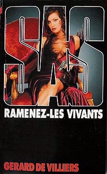Ramenez-les vivants (SAS #153)