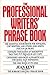 Professional Writers Phrase Book