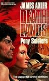 Pony Soldiers by James Axler