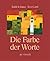 Die Farbe der Worte